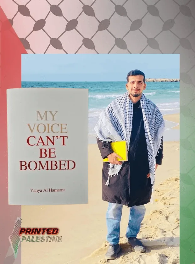 Yahya Al Hamarna – Mijn stem kan niet gebombardeerd worden [Gedichtenbundel uit Gaza – 2025]
